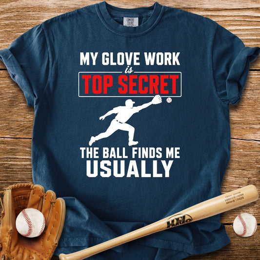 Top Secret Glove Work T-Shirt - HomeRun PrintsComfort Colors