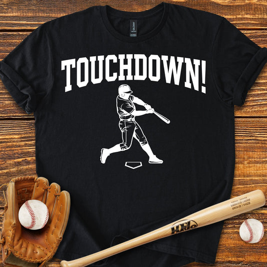 Touchdown Baseball T-shirt - HomeRun PrintsT-Shirt