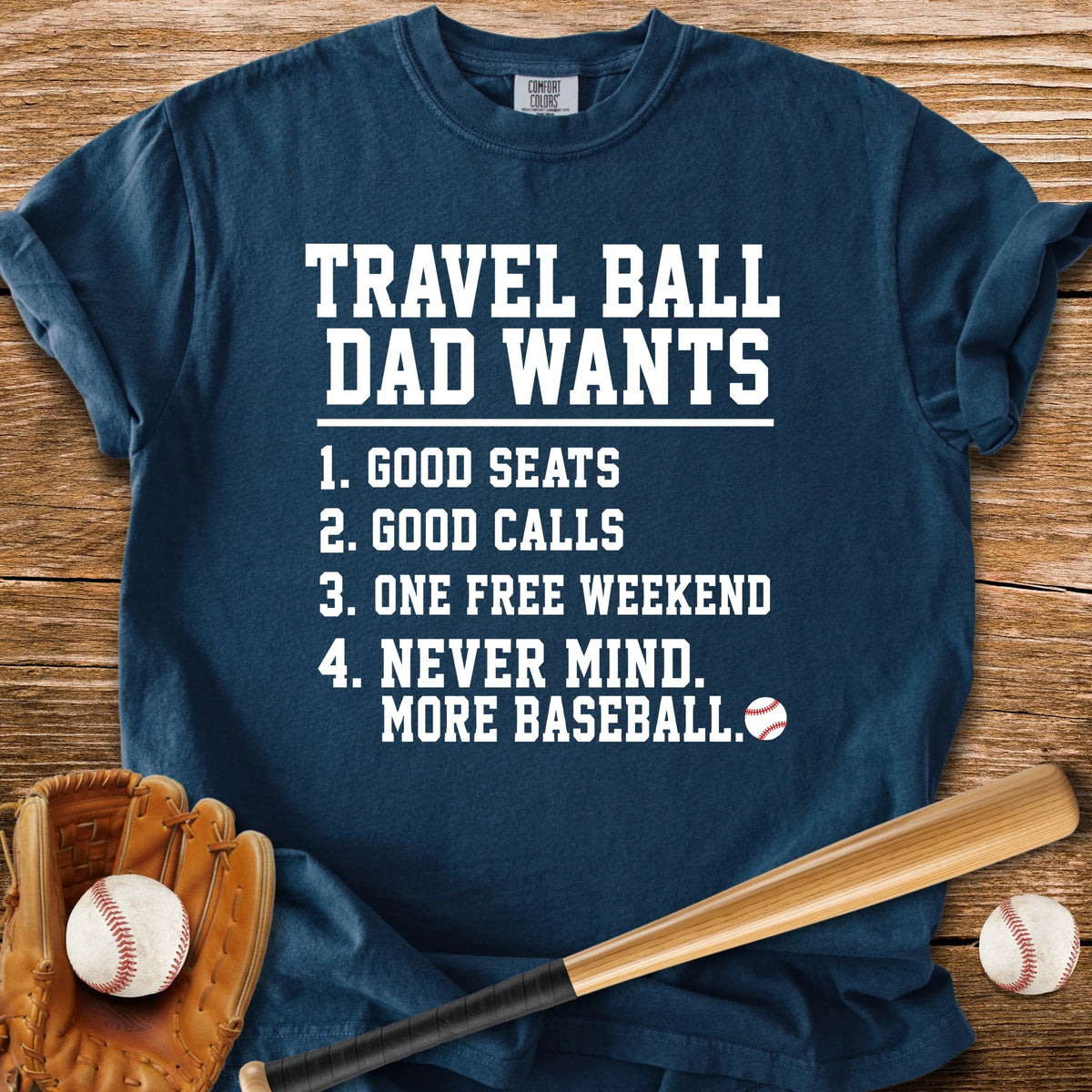 Travel Ball Dad - HomeRun PrintsComfort Colors