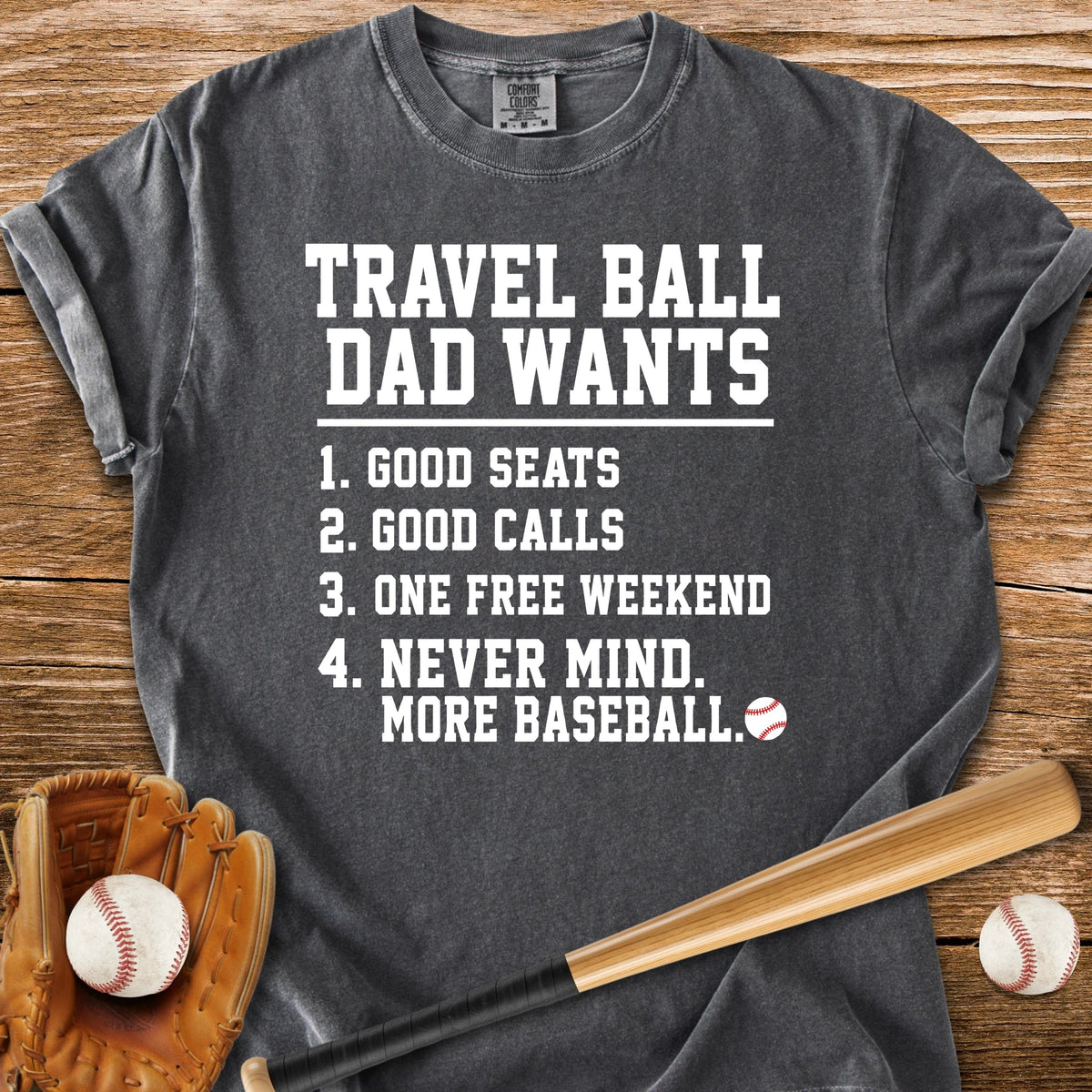 Travel Ball Dad - HomeRun PrintsComfort Colors
