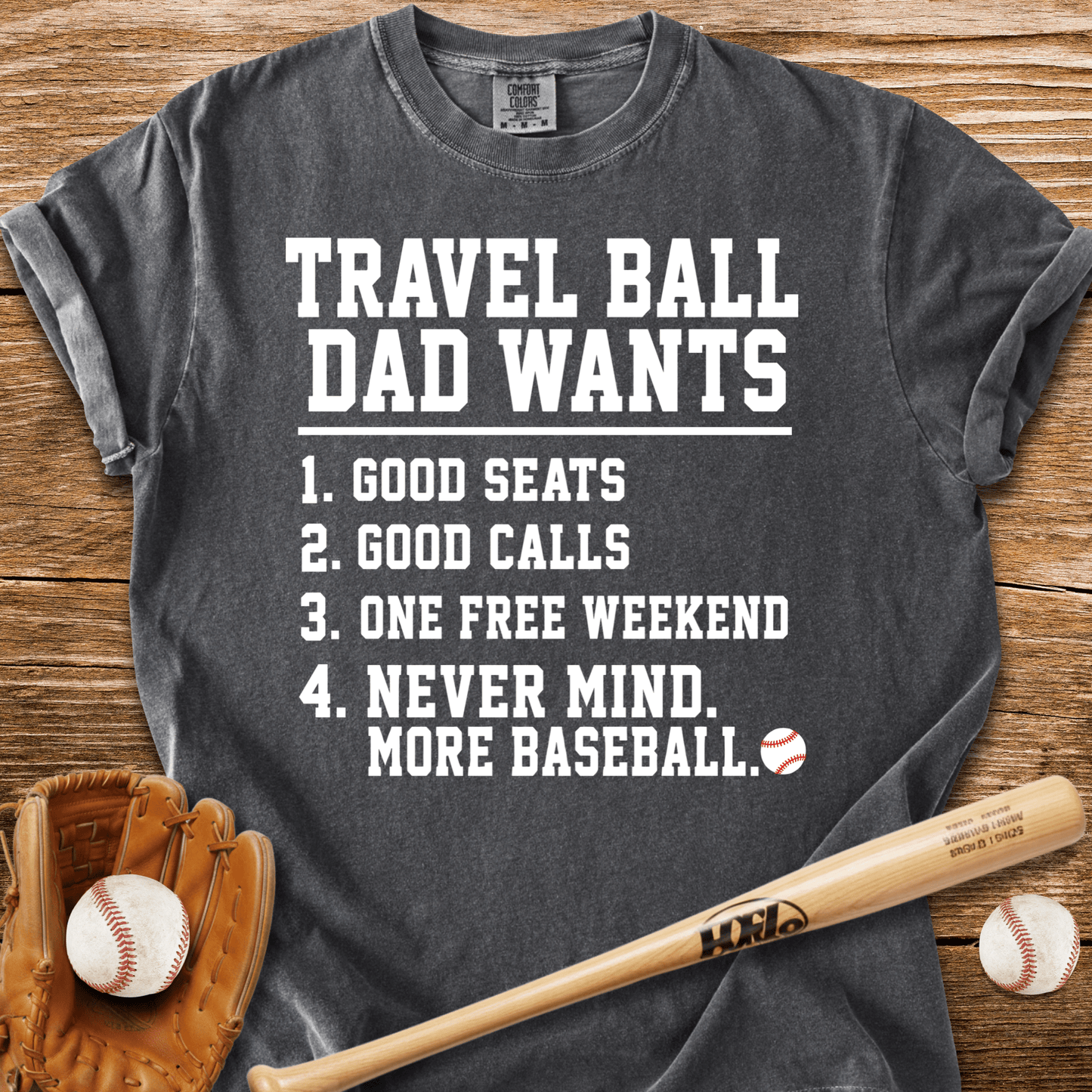 Travel Ball Dad T-Shirt - HomeRun PrintsComfort Colors