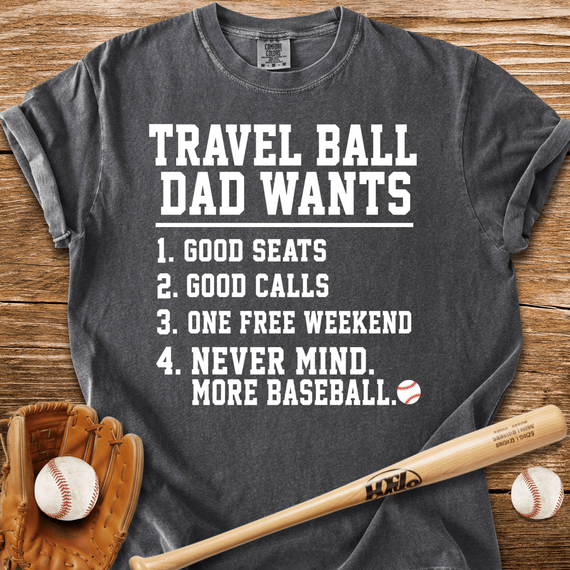 Travel Ball Dad T-Shirt - HomeRun PrintsComfort Colors
