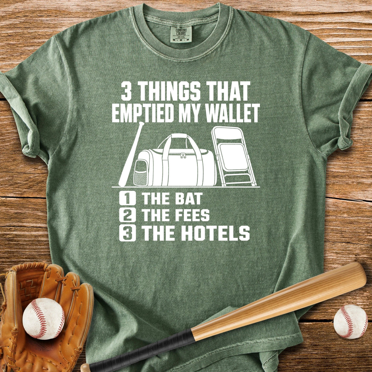 Travel Ball Drained My Wallet - HomeRun PrintsComfort Colors