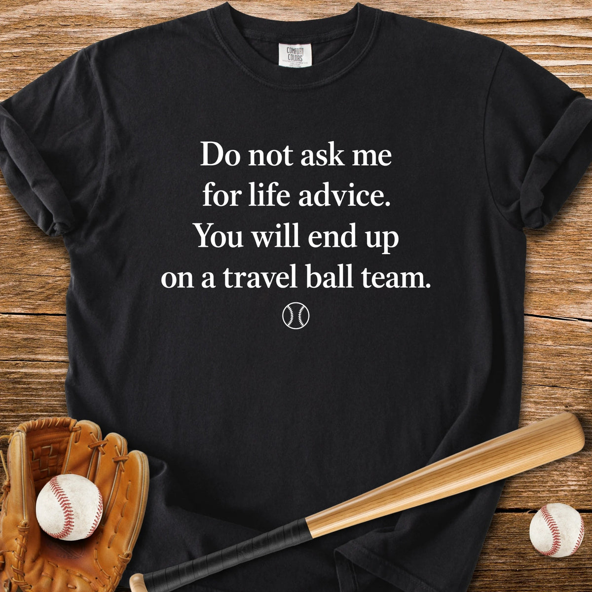 Travel Ball Warning - HomeRun PrintsComfort Colors
