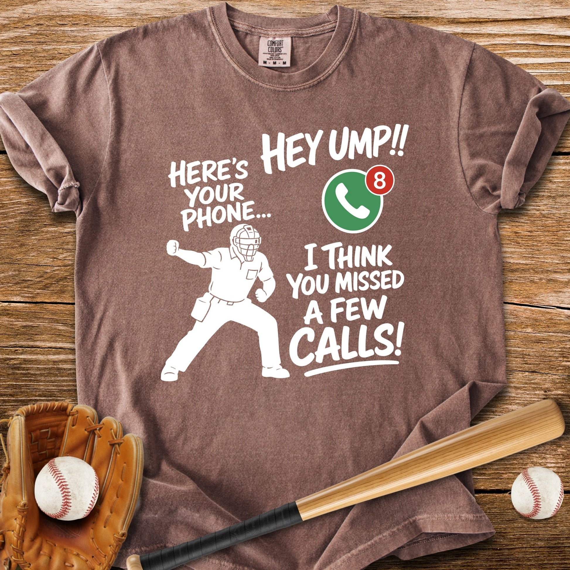 Ump Missed Calls Phone - HomeRun PrintsComfort Colors
