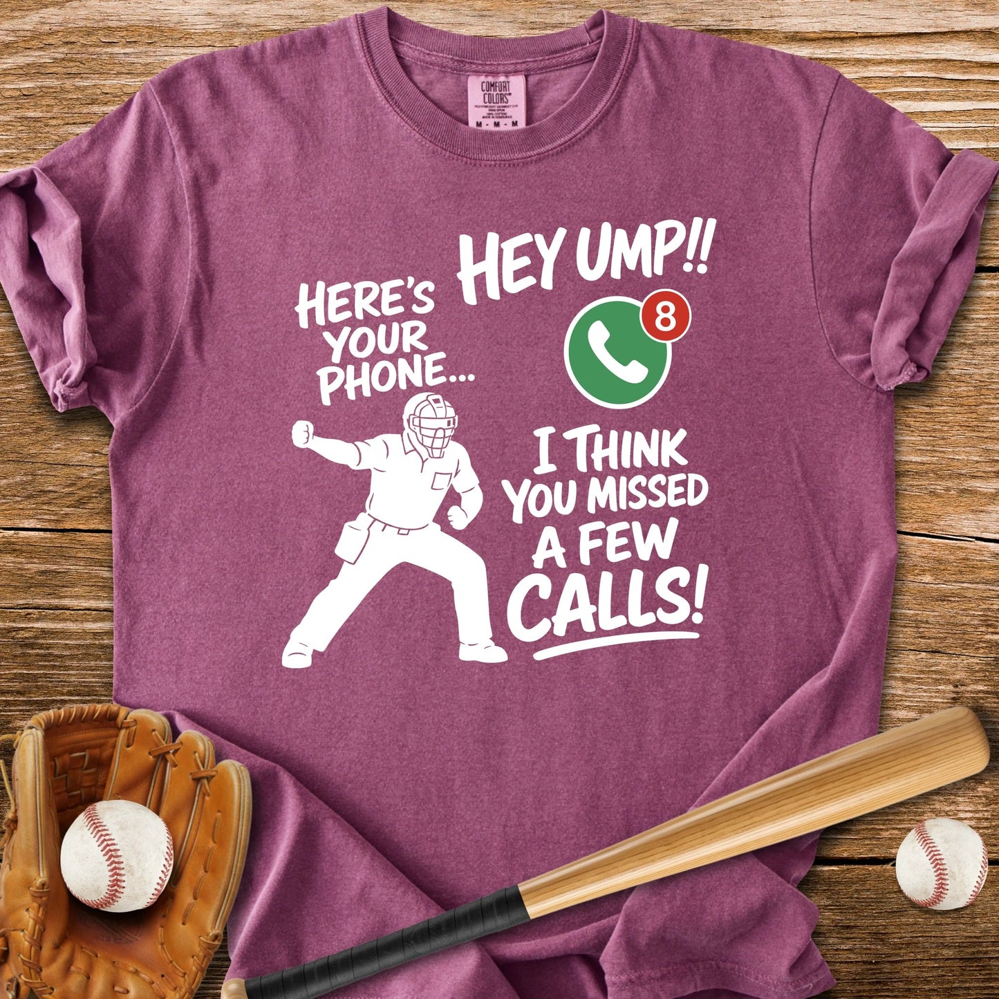 Ump Missed Calls Phone - HomeRun PrintsComfort Colors