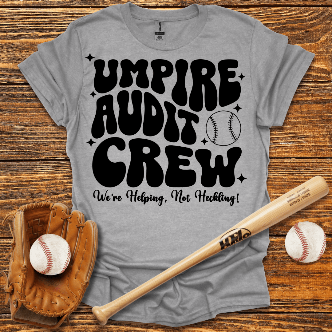 Umpire Audit Crew T-Shirt - HomeRun PrintsT-Shirt