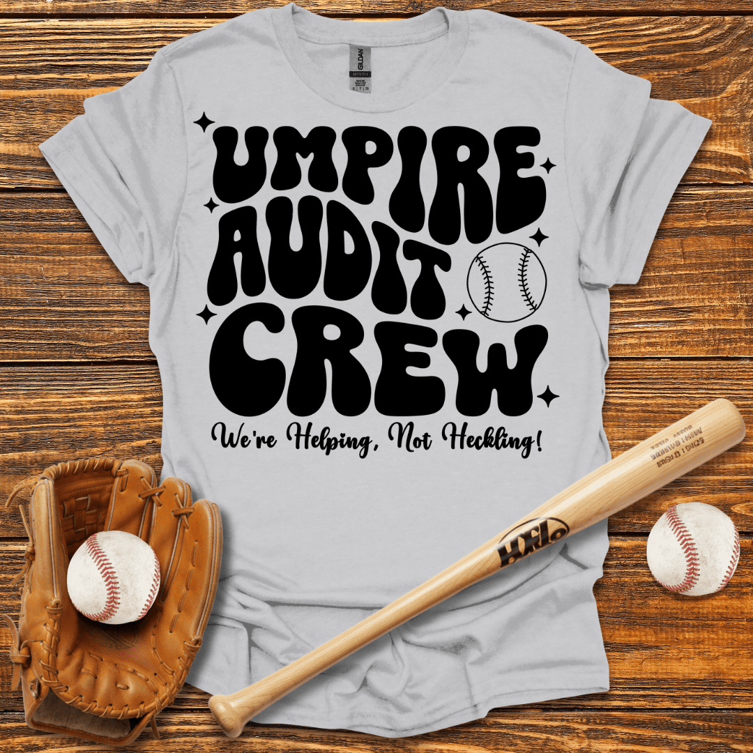 Umpire Audit Crew T-Shirt - HomeRun PrintsT-Shirt