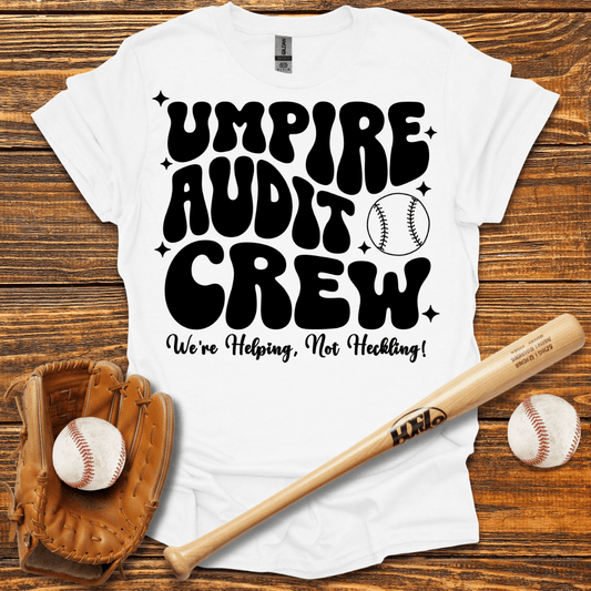 Umpire Audit Crew T-Shirt - HomeRun PrintsT-Shirt
