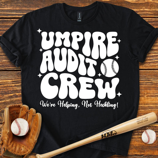 Umpire Audit Crew T-Shirt - HomeRun PrintsT-Shirt