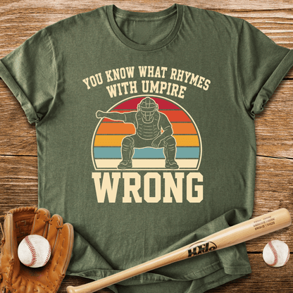Umpire Gets It Wrong T-Shirt - HomeRun PrintsT-Shirt