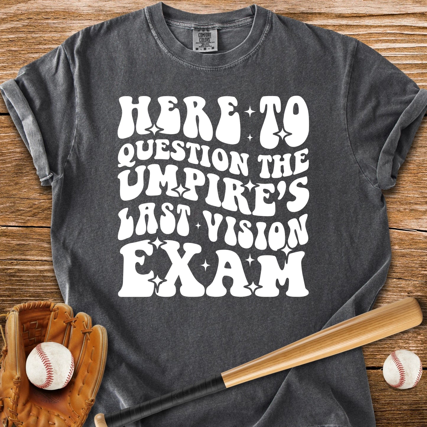 Umpire Vision Exam - HomeRun PrintsComfort Colors