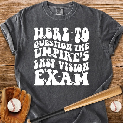 Umpire Vision Exam - HomeRun PrintsComfort Colors