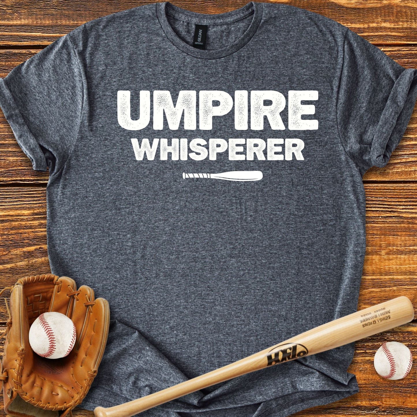 Umpire Whisperer T-Shirt - HomeRun PrintsT-Shirt