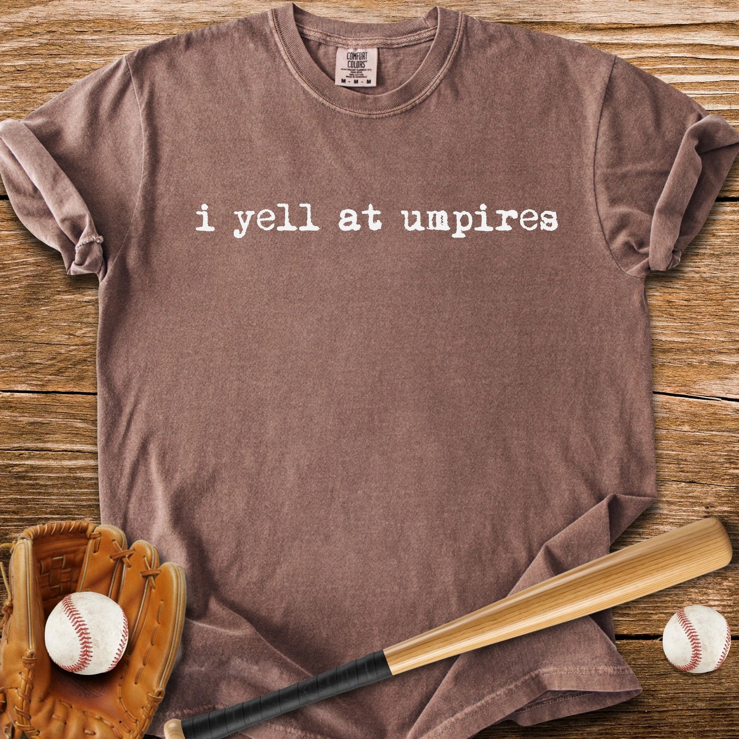 Umpire's Loudest Critic - HomeRun PrintsComfort Colors