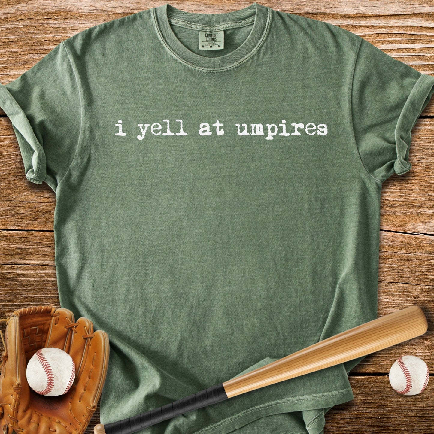 Umpire's Loudest Critic - HomeRun PrintsComfort Colors