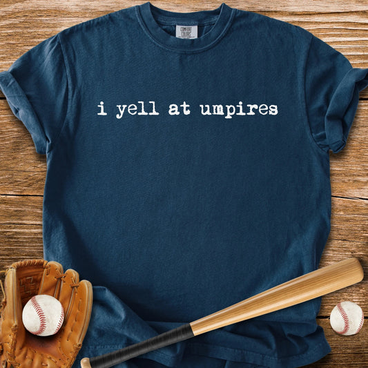 Umpire's Loudest Critic - HomeRun PrintsComfort Colors