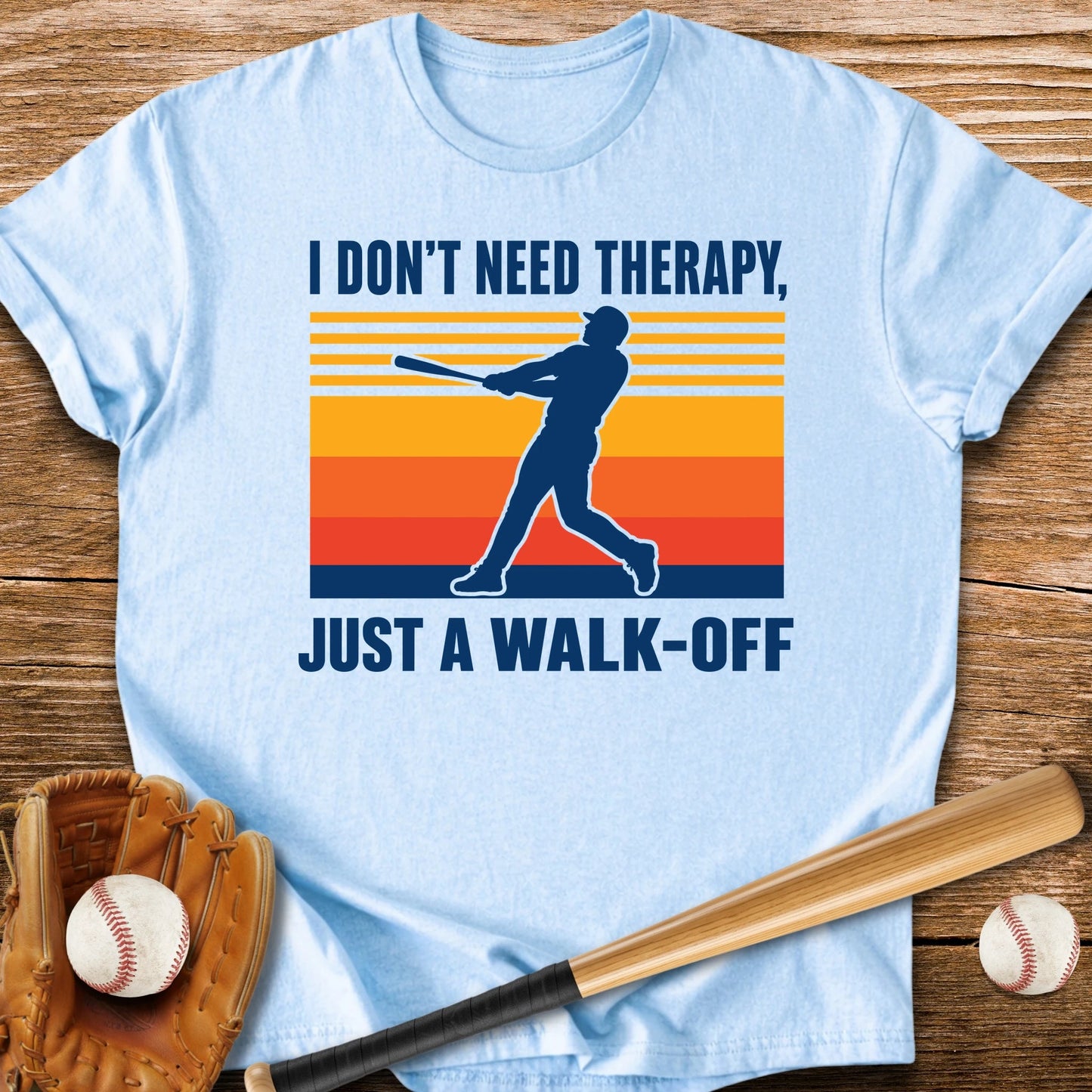 Walk-Off Beats Therapy - HomeRun PrintsT-Shirt