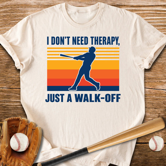Walk-Off Beats Therapy - HomeRun PrintsT-Shirt