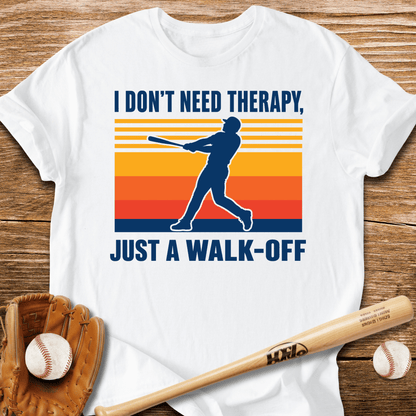 Walk-Off Beats Therapy T-Shirt - HomeRun PrintsT-Shirt