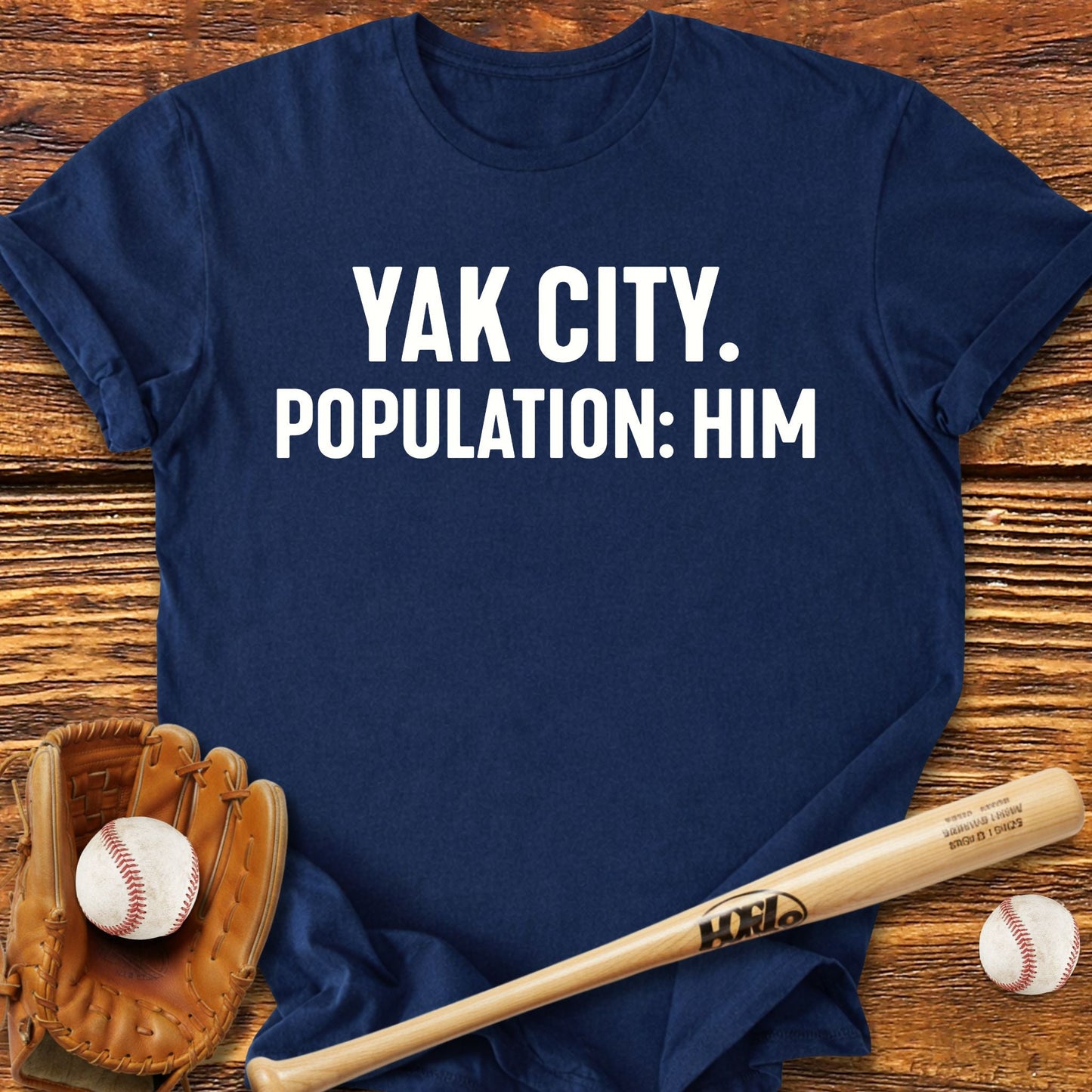 Yak City Population Him T-Shirt - HomeRun PrintsT-Shirt