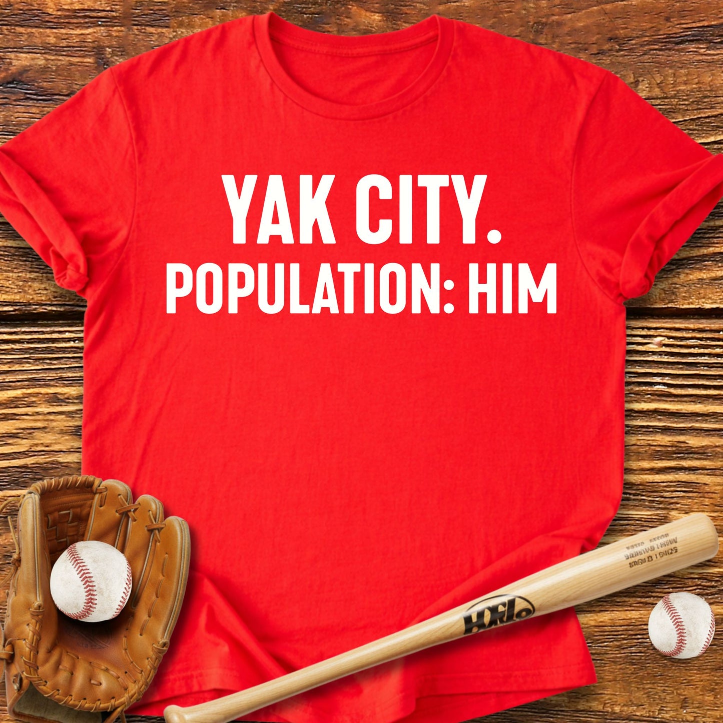 Yak City Population Him T-Shirt - HomeRun PrintsT-Shirt
