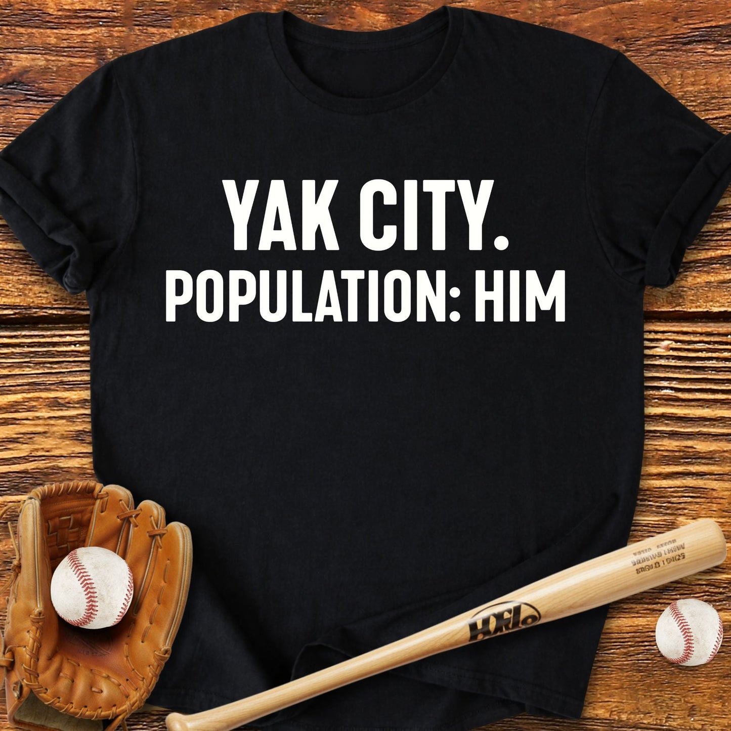 Yak City Population Him T-Shirt - HomeRun PrintsT-Shirt