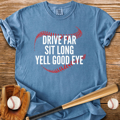 Yell Good Eye - HomeRun PrintsComfort Colors